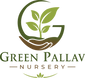 Green Pallav Nursery - Home